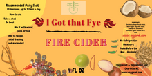 Load image into Gallery viewer, I got that FYE_ Herbal_Fire Cider